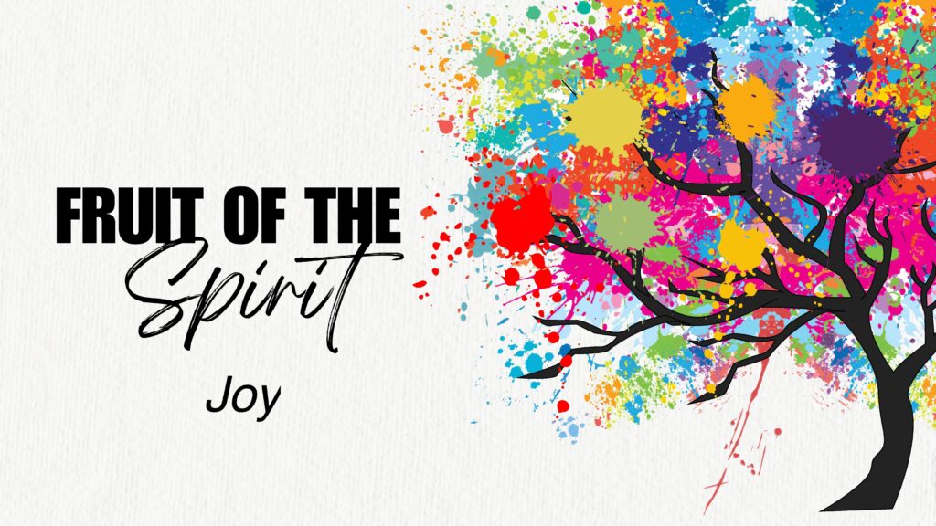 Sermon Series: Fruit of the Spirit