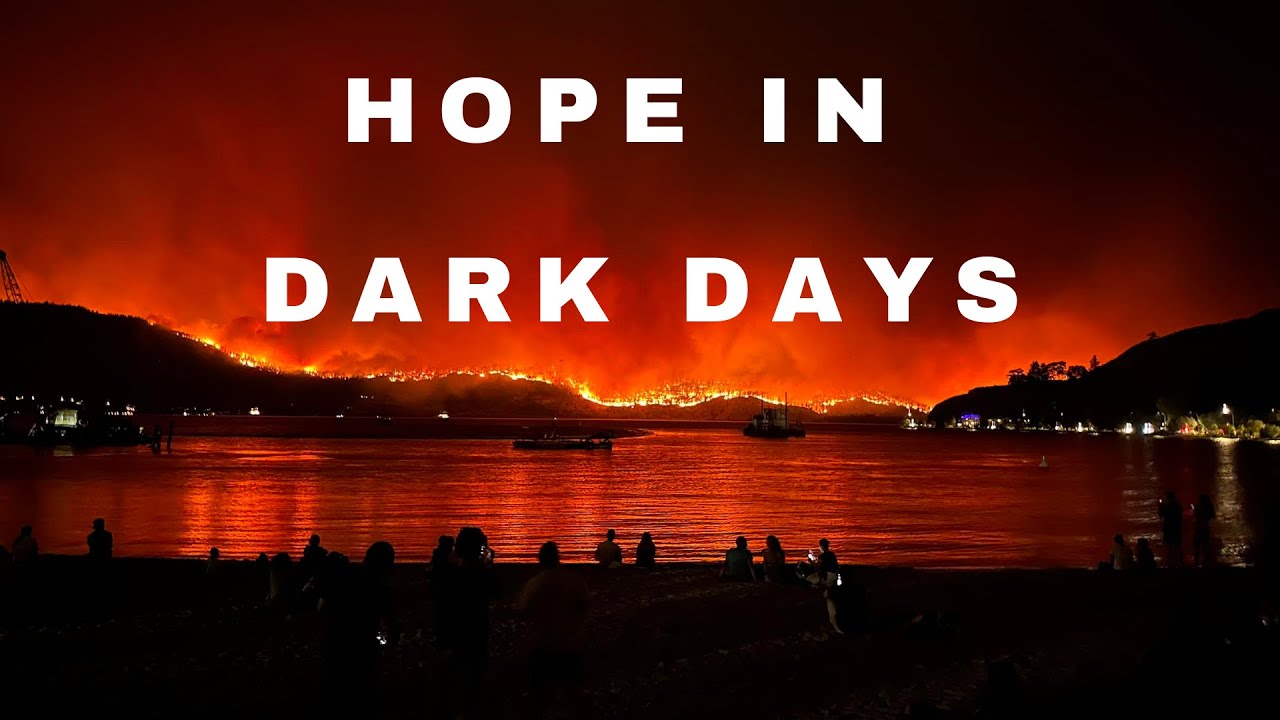 Hope In Dark Days